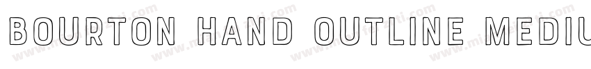 Bourton Hand Outline Medium字体转换